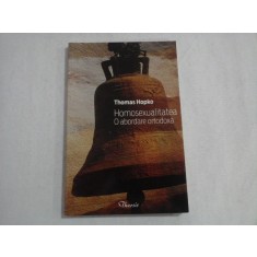 HOMOSEXUALITATEA; O ARDOARE ORTODOXA - THOMAS HOPKO