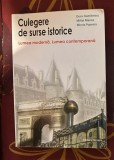 Doru Dumitrescu, Mihai Manea, Mirela Popescu - Culegere de surse istorice. Lumea moderna, lumea contemporana
