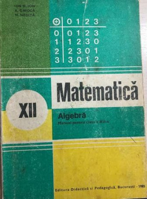 Matematica, algebra cls. XII foto