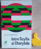 Intre Scylla si Charybda M. Nitescu