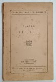TEETET de PLATON , COLECTIA MARILOR FILOSOFI *PREZINTA URME DE UZURA
