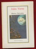 Hector Servadac - Jules Verne, Editura Ion Creanga 1984.