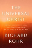 Another Name for Every Thing: The Universal Christ
