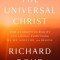 Another Name for Every Thing: The Universal Christ
