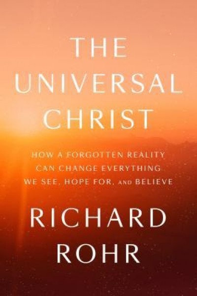 Another Name for Every Thing: The Universal Christ