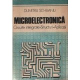Microelectronica - Circuite integrate, structuri, aplicatii