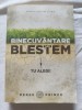 Derek Prince - Binecuv&acirc;ntare sau Blestem. Tu alegi!