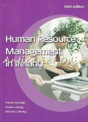 Human Resource Management In Ireland - Patrick Gunnigle, Noreen Heraty foto