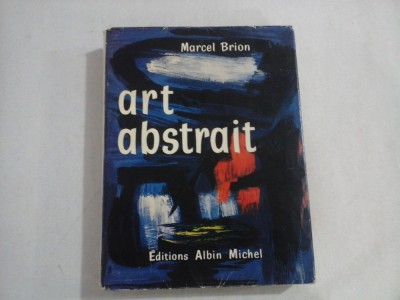 ART ABSTRAIT - Marcel Brion - Paris, 1963 foto