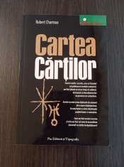 Robert Charroux - Cartea cartilor foto