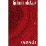 Szonyecska - Ljudmila Ulickaja