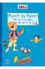 Invata cu Max. Punct cu punct: de la 1 la 20, de la A la Z - Sabine Kraushaar, Heidrun Bonnet