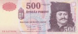 Bancnota Ungaria 500 Forint 1998 - P179 aUNC ( vezi descriere )