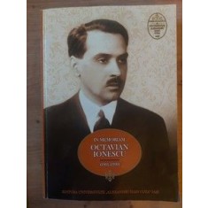 In memoriam Octavian Ionescu (1901-1990)