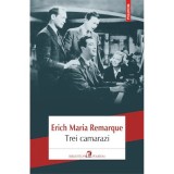 Trei camarazi, Erich Maria Remarque, Polirom