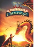 Scoala secreta a dragonilor. Volumul 2: Dragonul cu coarnele de argint - Emily Skye