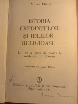 Mircea Eliade istoria credințelor și ideilor religioase vol 1 foto