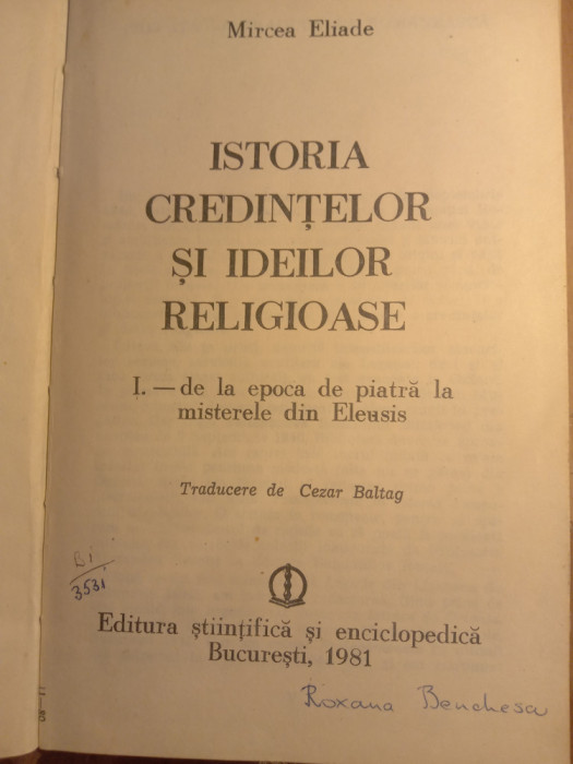 Mircea Eliade istoria credințelor și ideilor religioase vol 1