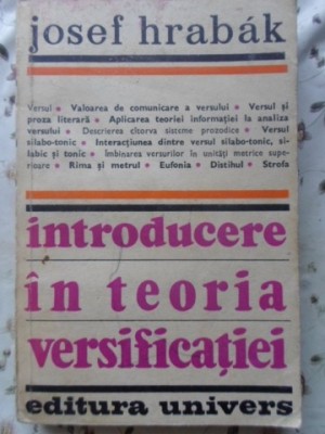 INTRODUCERE IN TEORIA VERSIFICATIEI-J. HRABAK-230010 foto
