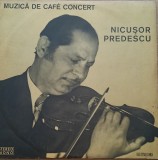 Disc Vinil - Nicușor Predescu - Muzică De Caf&eacute; Concert - Electrecord STM-EPE 01026
