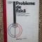 PROBLEME DE FIZICA G.IONESCU EDITURA DIDACTICA 1978