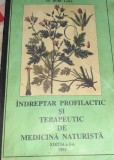 INDREPTAR PROFILACTIC SI TERAPEUTIC DE MEDICINA NATURISTA