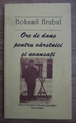Ore Lectii de dans pentru varstnici si avansati Bohumil Hrabal foto