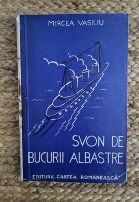 SVON DE BUCURII ALBASTRE - MIRCEA VASILIU foto