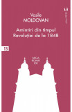 Amintiri din timpul Revolutiei de la 1848 - Vasile Moldovan - Vremea