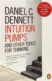 Intuition Pumps and Other Tools for Thinking | Daniel C. Dennett, Penguin Books Ltd