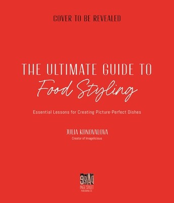 The Ultimate Guide to Food Styling: Essential Lessons for Creating Picture-Perfect Dishes foto