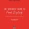 The Ultimate Guide to Food Styling: Essential Lessons for Creating Picture-Perfect Dishes
