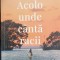 Acolo unde canta racii - Delia Owens