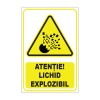 Indicator avertizare &bdquo;Atenție! Lichid explozibil&rdquo;