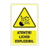 Indicator avertizare &bdquo;Atenție! Lichid explozibil&rdquo;