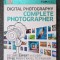 DIGITAL PHOTOGRAPHY. COMPLETE PHOTOGRAPHY
