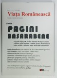 VIATA ROMANEASCA , REVISTA EDITATA DE UNIUNEA SCRIITORILOR DIN ROMANIA , DOSAR : PAGINI BASARABENE , NR. 3-4 , 2014