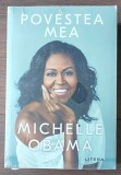 Michelle Obama - Povestea Mea