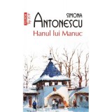 Hanul lui Manuc - Simona Antonescu