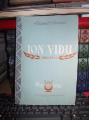 VIOREL COSMA - ION VIDU ( 1863-1931 ) * MONOGRAFIE , 1956 foto