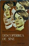 Mircea Serbanescu - Descoperirea de sine