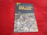 Cumpara ieftin MICA APOCALIPSA TADEUSZ KONWICKI HUMANITAS 2002