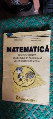 MATEMATICA PENTRU PREGATIREA EXAMENULUI DE BACALAUREAT CONCURSURILOR SCOLARE foto