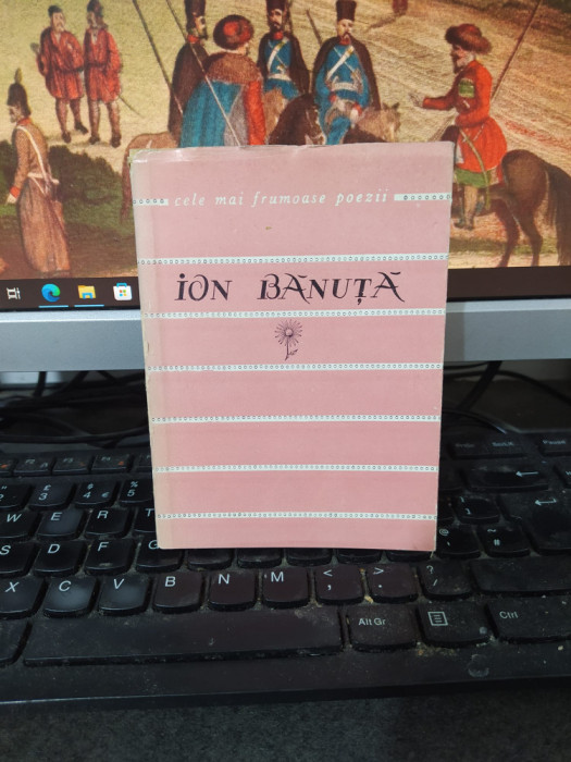 Ion Bănuță, Versuri, portret Florica Cordescu, Cele mai frumoase poezii 1963 220