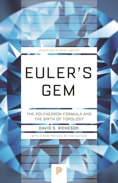 Euler&#039;s Gem: The Polyhedron Formula and the Birth of Topology