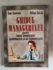 Ghidul managerului pt. noile tehnologii informatice - Dan Somnea, Mihai Calciu