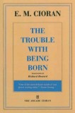 The Trouble with Being Born