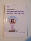 INVATATURI PARANORMALE PENTRU O VIATA MAI BUNA de CLAUDIA NITA DONCA , 2012