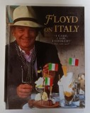 FLOYD ON ITALY &#039; I CAME , I SAW , I COOKED ! &#039; by KEITH FLOYD , 1995