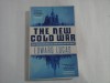THE NEW COLD WAR - HOW THE KREMLIN MENACES BOTH RUSSIA AND THE WEST - EDWARD LUCAS